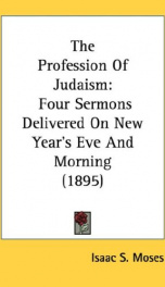 the profession of judaism four sermons delivered on new years eve and morning_cover