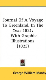journal of a voyage to greenland in the year 1821 with graphic illustrations_cover