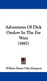 adventures of dick onslow in the far west_cover