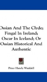 ossian and the clyde fingal in ireland oscar in iceland or ossian historical_cover
