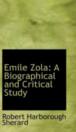 emile zola a biographical and critical study_cover