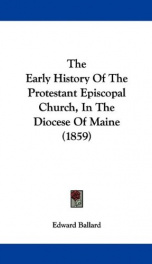 the early history of the protestant episcopal church in the diocese of maine_cover