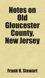 notes on old gloucester county new jersey_cover