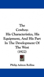 the cowboy his characteristics his equipment and his part in the development_cover