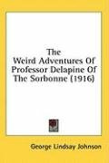 the weird adventures of professor delapine of the sorbonne_cover