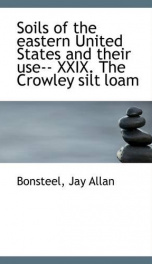 soils of the eastern united states and their use xxix the crowley silt loam_cover