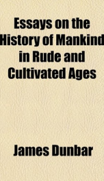 essays on the history of mankind in rude and cultivated ages_cover