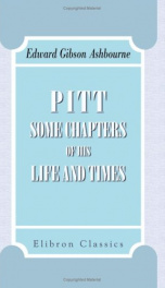 pitt some chapters of his life and times_cover