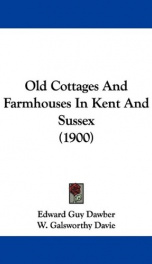 old cottages and farmhouses in kent and sussex_cover