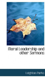 moral leadership and other sermons_cover