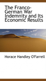 the franco german war indemnity and its economic results_cover