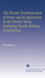 the electric transformation of power and its application by the electric motor_cover