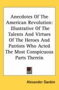 anecdotes of the american revolution illustrative of the talents and virtues of_cover