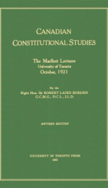 canadian constitutional studies the marfleet lectures university of toronto_cover
