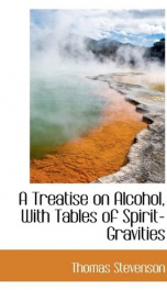 a treatise on alcohol with tables of spirit gravities_cover