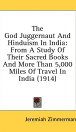 the god juggernaut and hinduism in india from a study of their sacred books and_cover