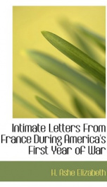 intimate letters from france during americas first year of war_cover