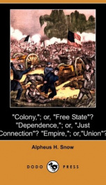 colony or free state dependence or just connection empire or_cover