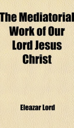 the mediatorial work of our lord jesus christ_cover