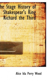 the stage history of shakespears king richard the third_cover