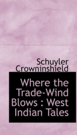 where the trade wind blows west indian tales_cover