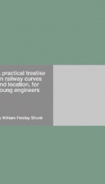 a practical treatise on railway curves and location for young engineers_cover