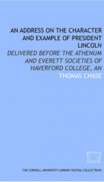 an address on the character and example of president lincoln delivered before_cover