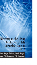 directory of the living graduates of yale university issue of 1912_cover