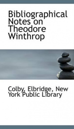 bibliographical notes on theodore winthrop_cover