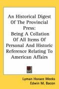 an historical digest of the provincial press being a collation of all items of_cover