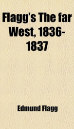flaggs the far west 1836 1837_cover