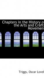 chapters in the history of the arts and crafts movement_cover