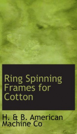 ring spinning frames for cotton_cover