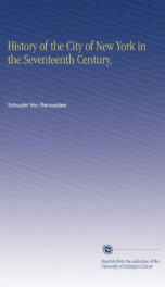 history of the city of new york in the seventeenth century_cover