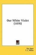 our white violet_cover