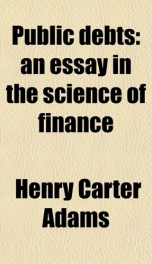 public debts an essay in the science of finance_cover