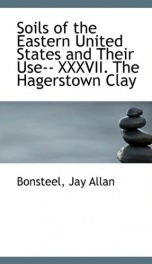 soils of the eastern united states and their use xxxvii the hagerstown clay_cover