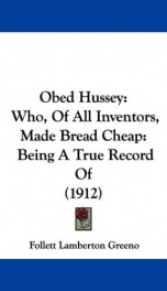 obed hussey who of all inventors made bread cheap_cover