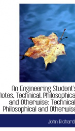 an engineering students notes technical philosophical and otherwise_cover