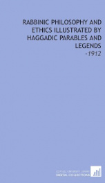 rabbinic philosophy and ethics illustrated by haggadic parables and legends_cover
