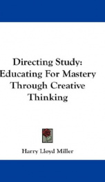 directing study educating for mastery through creative thinking_cover