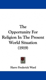 the opportunity for religion in the present world situation_cover