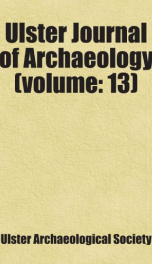 ulster journal of archaeology volume 13_cover