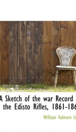 a sketch of the war record of the edisto rifles 1861 1865_cover