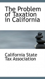 the problem of taxation in california_cover