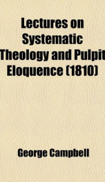 lectures on systematic theology and pulpit eloquence_cover