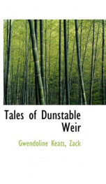 tales of dunstable weir_cover