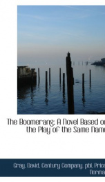 the boomerang a novel based on the play of the same name_cover