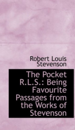 The Pocket R.L.S., being favourite passages from the works of Stevenson_cover