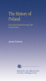 the history of poland from the earliest period to the present time_cover